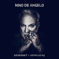 Nino De Angelo: Blessed and Cursed - Ariola - (CD / Skladby: A-G)