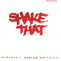 Hoffstadt Danson - Marlon: Shake That - Rsd 2014 Release (RSD)