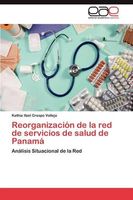 Reorganización de la red de servicios de salud de Panamá