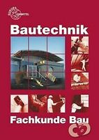 Bautechnik. Fachkunde Bau: Für Maurer/Maurerinnen, Beton...  Book