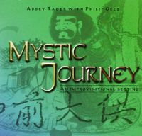 Rader Abbey & Philip Gelb - Mystic Journey