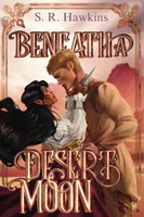 Beneath a Desert Moon