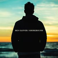 Ben Glover - Shorebound CD