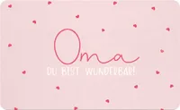 Frühstücksbrettchen Oma, Du bist wunderbar!, Frühstücksbrett Schneidebrettchen Großmutter
