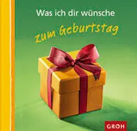 Was ich Dir wünsche. ... zum Geburtstag