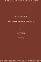 Atlas der Phonokardiographie