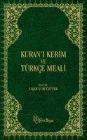 Kurani Kerim ve Türkce Meali