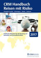 CRM Handbuch Reisen mit Risiko. Ausgabe 2017
