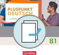 Pluspunkt Deutsch B1: Gesamtband - Allgemeine Ausgabe - Arbeitsbuch und Kursbuch