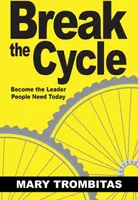 Break The Cycle