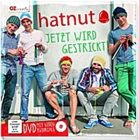 hatnut - Jetzt wird gestrickt!