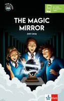The Magic Mirror: Lektüre mit herausnehmbarer Vokabelkarte, inkl. Hörbuch für Smartphone + Tablet (Team Reader)