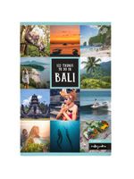 Bali Reiseführer: 122 Things to do in Bali (3. Auflage)