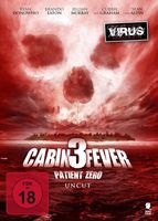 Cabin Fever 3 - Patient Zero (Uncut)