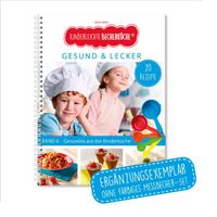 Kinderleichte Becherküche - Rezeptbuch Band 6 - Gesund & Lecker