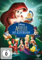 Arielle die Meerjungfrau - Wie alles begann [DVD]