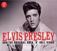 Presley,Elvis - Elvis Presley & The Original Rock