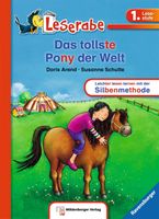 Das tollste Pony der Welt - Leserabe mit Mildenberger Silbenmethode