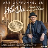 Garfunkel jr.,Art - Wie Du-Hommage an meinen Vater - Compactdisc