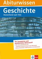 Abiturwissen Geschichte Deutschland nach 1945