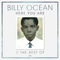 Bille Ocean-Here you are: The best of Billy Ocean