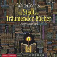 Bach,Dirk-Walter Moers: Die Stadt Der Träumenden B