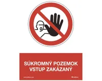 Súkromný pozemok, vstup zakázaný