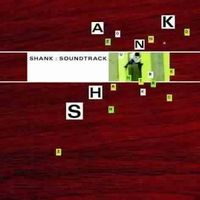 Shank - Soundtrack