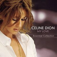 Celine Dion - Meine Liebe: Essential Collection