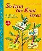 So lernt Ihr Kind lesen.