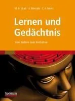 Gluck, M: Lernen und Gedächtnis