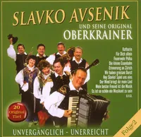 Slavko Avsenik: UNVERGÄNGLICH-UNERREICHT,FOLGE - - (CD / U)