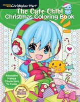 The Cute Chibi Christmas Coloring Book: Adorable Manga Characters to Color