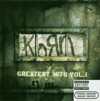 Korn: Greatest Hits Vol. 1