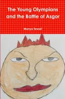 The Young Olympians and the Battle of Asgor