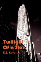 Twilight of a Star