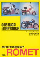 Motorowery Romet. Obsługa i naprawa