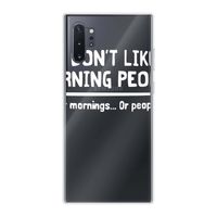 Soft case Samsung Galaxy Note 10 Plus I Don_t Like Morning People