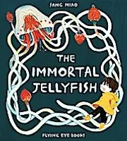 The Immortal Jellyfish