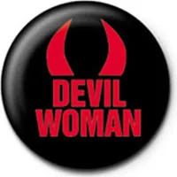 Devil Woman - Button Badge - Teufel