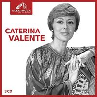 Caterina Valente: Electrola... Das ist Musik! - Electrola  - (CD / Titel: A-G)