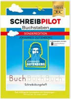 SCHREIBPILOT Schreiblernheft Buchstaben für ABC-Schützen Wörter Schreiben Grundschule Schwungübungen Lernsystem Sonderedition Johannes Gutenberg
