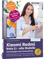Xiaomi Redmi Note 11 - Alle Modelle¿ - Für Einsteiger ohne Vorkenntnisse