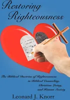 Restoring Righteousness