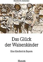 Das Glück der Waisenkinder