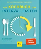 Das Kochbuch zum Intervallfasten