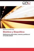 Bioética y Biopolítica