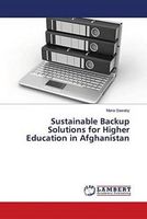 Sustainable Backup Solutions for Higher Education in Afghanistan