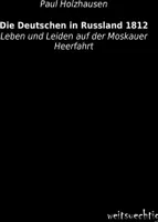 Die Deutschen in Russland 1812