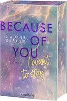 Because of You I Want to Stay